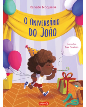 O ANIVERSÁRIO DO JOÃO
