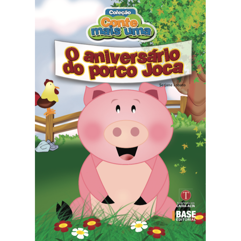 O ANIVERSÁRIO DO PORCO JOCA