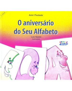 O ANIVERSÁRIO DO SEU ALFABETO