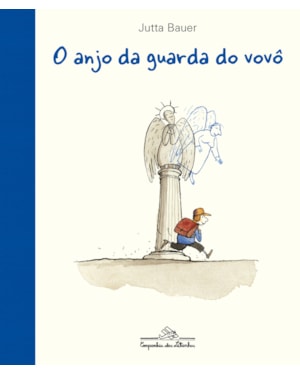 O ANJO DA GUARDA DO VOVÔ