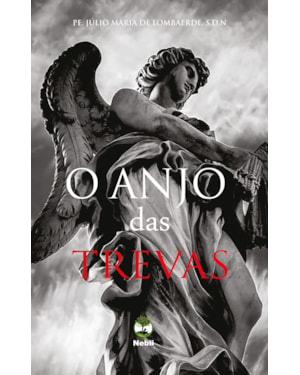 O ANJO DAS TREVAS