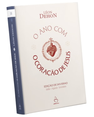 O ANO COM O CORAÇÃO DE JESUS - EDIÇÃO DE INVERNO
