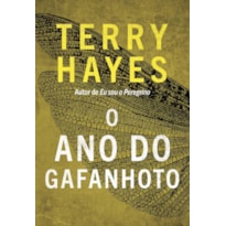 O ANO DO GAFANHOTO