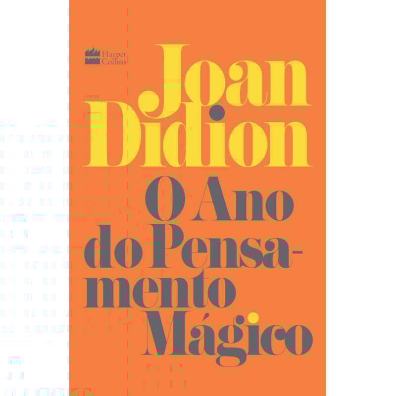 O ANO DO PENSAMENTO MÁGICO