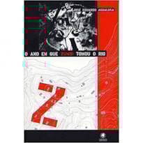 O ANO EM QUE ZUMBI TOMOU O RIO