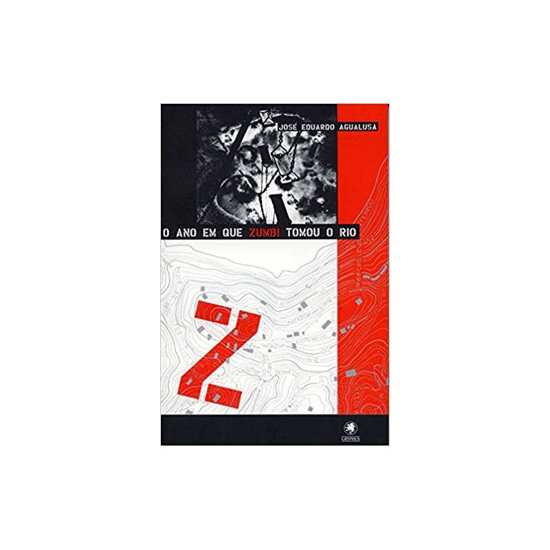 O ANO EM QUE ZUMBI TOMOU O RIO
