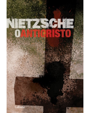 O ANTICRISTO - NIETSCHE