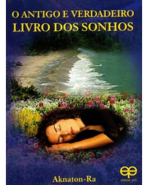 O antigo e verdadeiro livro dos sonhos