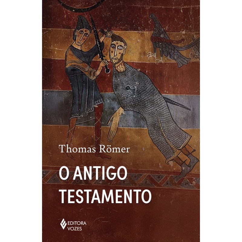 O ANTIGO TESTAMENTO