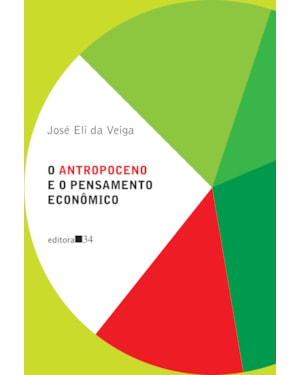 O Antropoceno e o pensamento econômico
