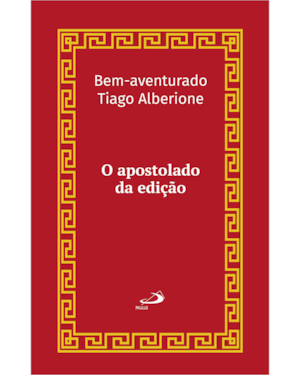 O Apostolado da Edição (Luxo): Manual Diretivo de Formação e de Apostolado