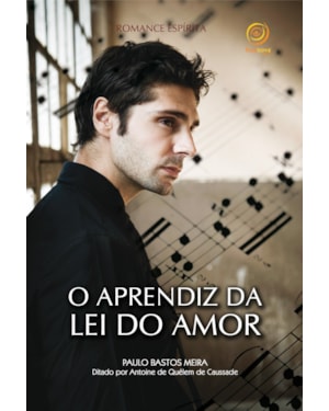 O APRENDIZ DA LEI DO AMOR