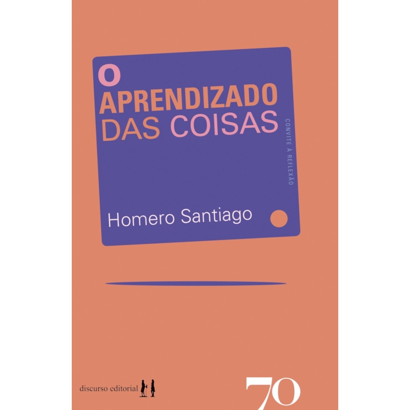 O Aprendizado das Coisas