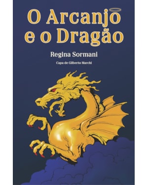 O Arcanjo e o Dragão