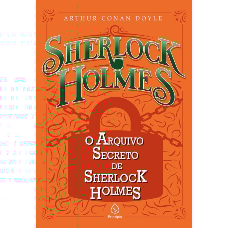 O ARQUIVO SECRETO DE SHERLOCK HOLMES
