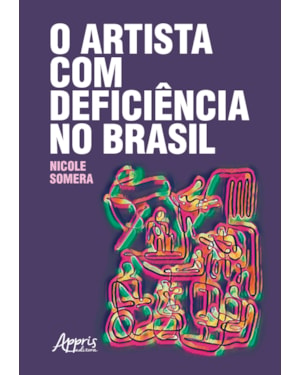 O ARTISTA COM DEFICIÊNCIA NO BRASIL