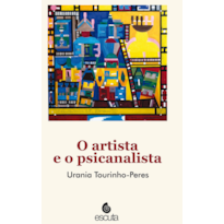 O artista e o psicanalista