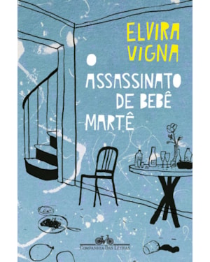 O assassinato de Bebê Martê (nova edição)