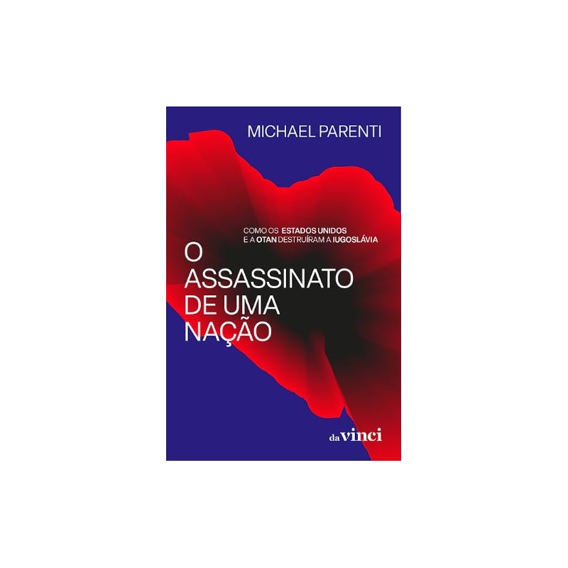 O ASSASSINATO DE UMA NAÇÃO