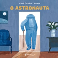 O ASTRONAUTA