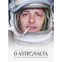 O ASTRONAUTA