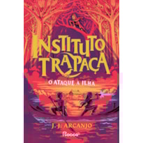 O ATAQUE À ILHA