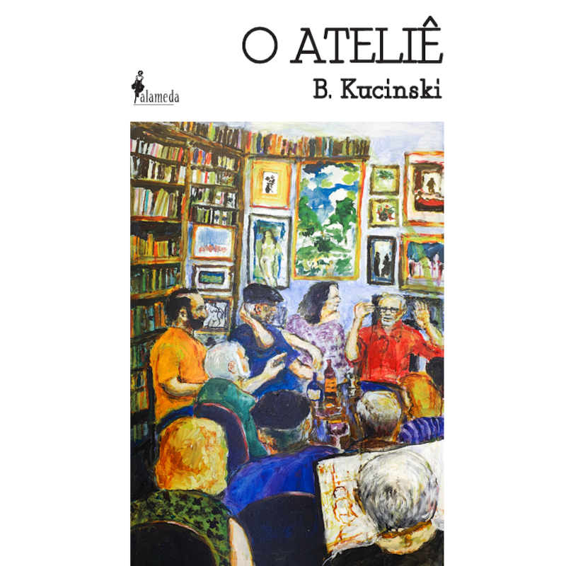 O Ateliê: Crônica de Tempos Intranquilos