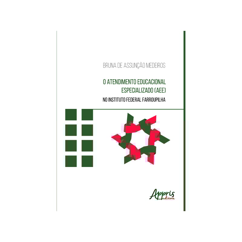 O ATENDIMENTO EDUCACIONAL ESPECIALIZADO (AEE) NO INSTITUTO FEDERAL FARROUPILHA: DESAFIOS DA EDUCAÇÃO INCLUSIVA
