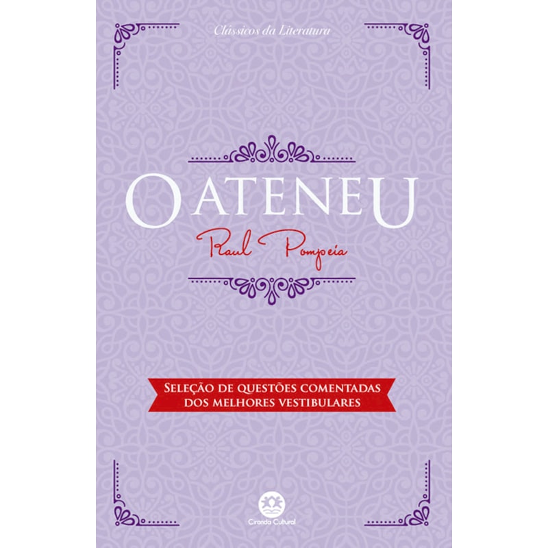 O ATENEU - COM QUESTÕES COMENTADAS DE VESTIBULAR