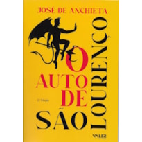 O AUTO DE SÃO LOURENÇO - 2º EDIÇÃO