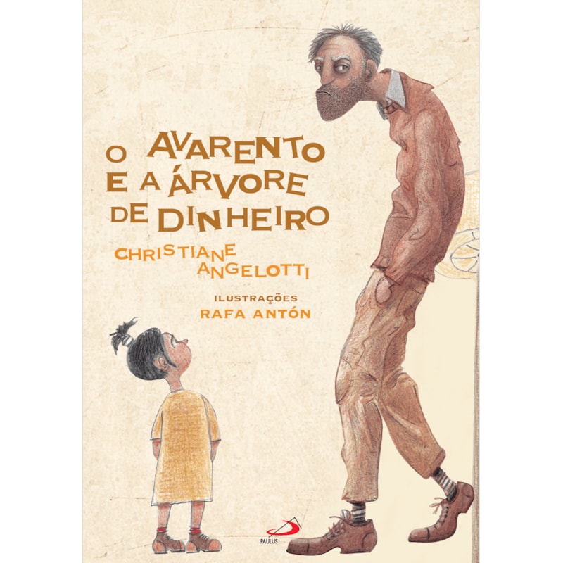 O AVARENTO E A ÁRVORE DE DINHEIRO