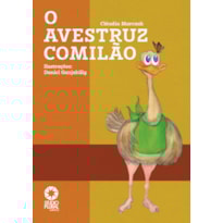 O avestruz comilão