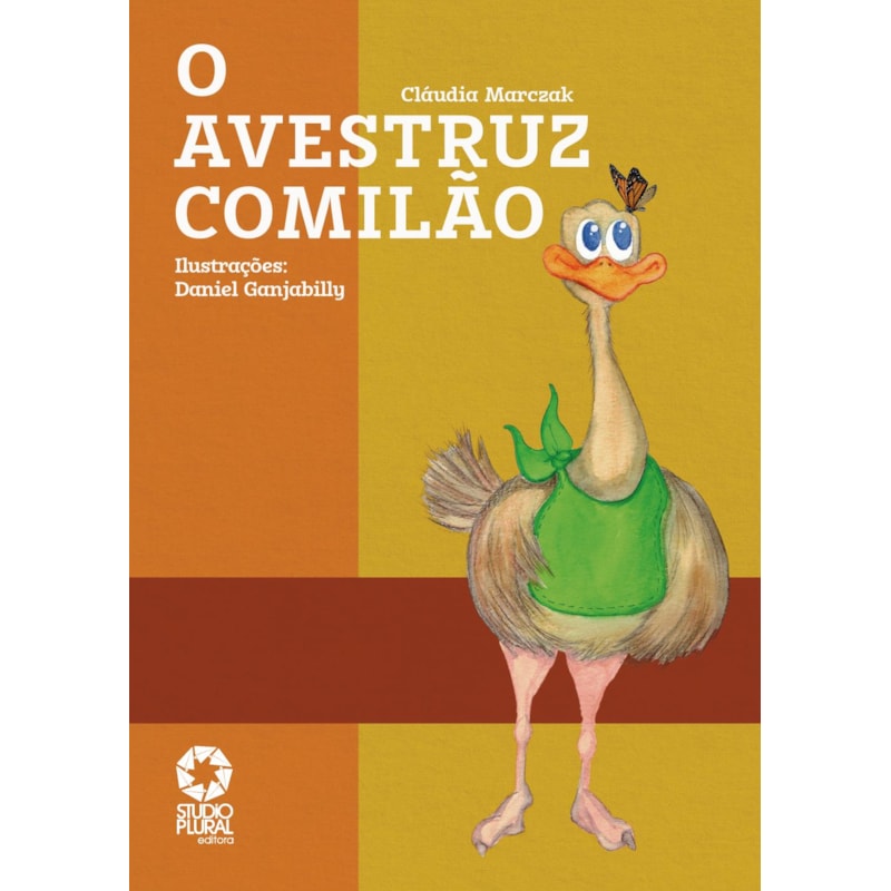 O avestruz comilão