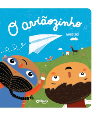 O AVIÃOZINHO