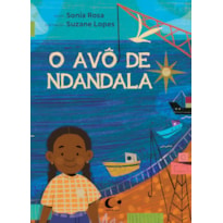 O AVÔ DE NDANDALA