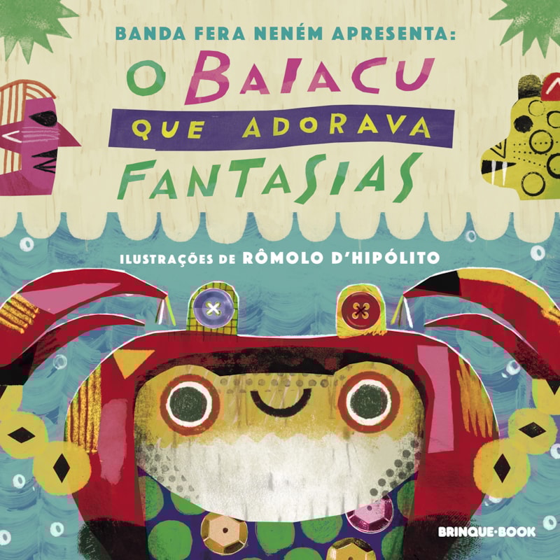 O BAIACU QUE ADORAVA FANTASIAS