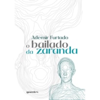 O bailado da Zaranda