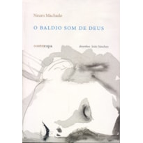 O BALDIO SOM DE DEUS