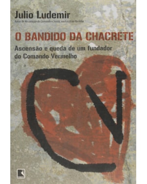 O BANDIDO DA CHACRETE