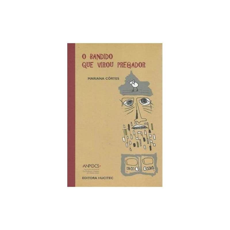 O BANDIDO QUE VIROU PREGADOR