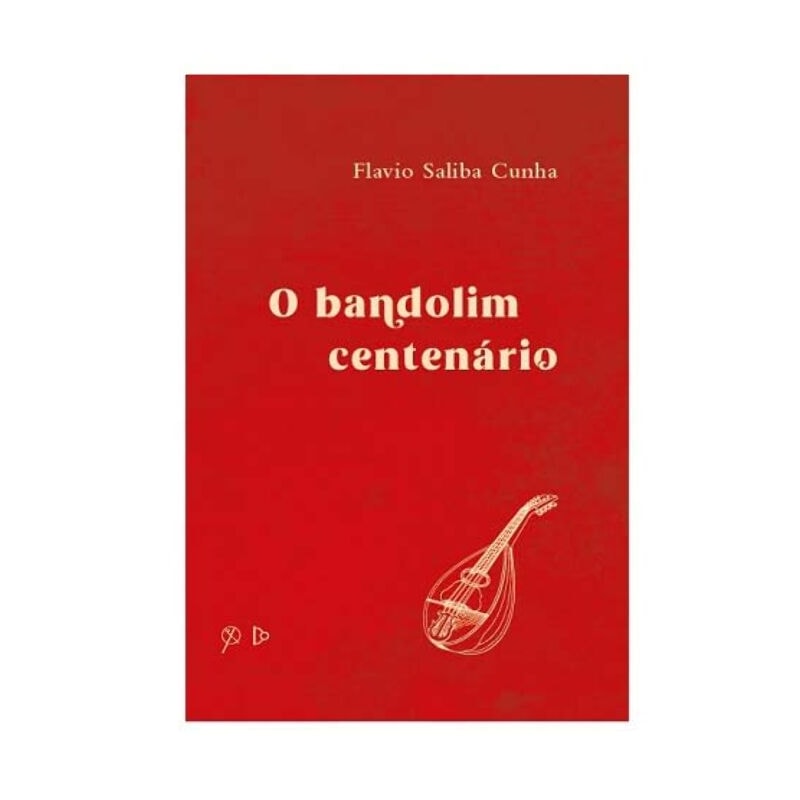 O BANDOLIM CENTENÁRIO