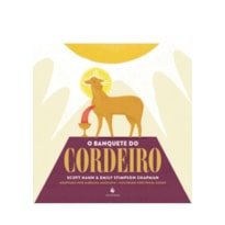 O BANQUETE DO CORDEIRO (INFANTIL)