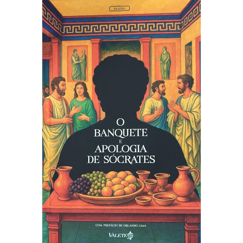 O banquete e Apologia de Sócrates