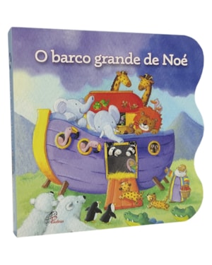 O barco grande de noé