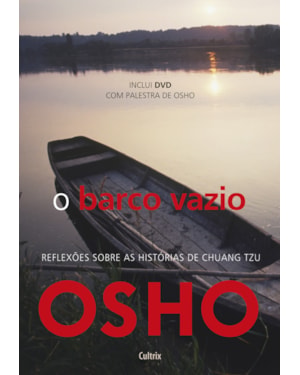 O barco vazio: reflexões sobre as histórias de Chuang Tzu