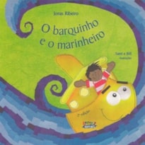 O BARQUINHO E O MARINHEIRO