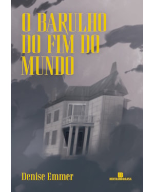 O BARULHO DO FIM DO MUNDO