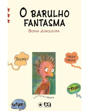 O BARULHO FANTASMA