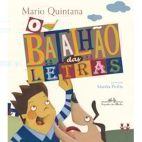O BATALHÃO DAS LETRAS