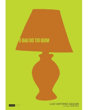 O BAÚ DO TIO QUIM